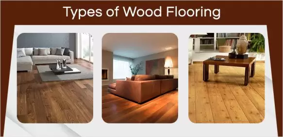 Different Types of Wood Flooring & Their Advantages