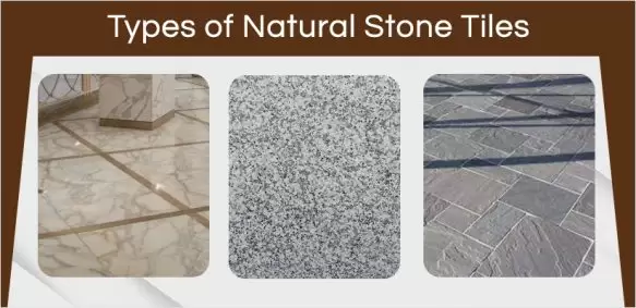 Types of natural stone tiles