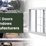 Top uPVC Door and Window Manufacturers In India