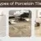 types-of-Porcelain-Tiles